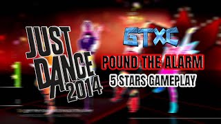 Just Dance 2014 Pound The Alarm 5 Stars Gameplay [upl. by Carry]