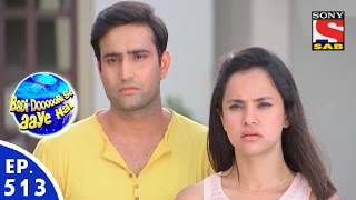 Badi Door Se Aaye Hain  बड़ी दूर से आये है  Episode 513  26th May 2016 [upl. by Akirahs]