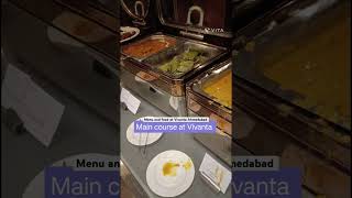 Glimpse of Food in Vivanta Hotel Restaurant food chaat [upl. by Dyke616]