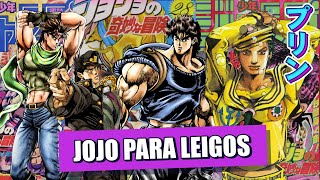 EXPLICANDO JOJO PARA LEIGOS  JoJos Bizarre Adventure [upl. by Odlopoel249]