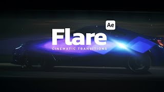 Cinematic Flare Transitions After Effects Tutorial [upl. by Sink]