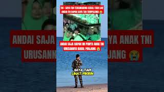 TNI SAMPAI TERSINGGUNG DAN KESAL😭🥺 tniindonesia tnirakyat army tnicintarakyat tniad [upl. by Egdirdle297]