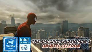 The Amazing SpiderMan 2  INTEL CELERON N4020 up to 25 GHZ  INTEL UHD 600  RAM 4GB SSD 256GB [upl. by Avrenim]