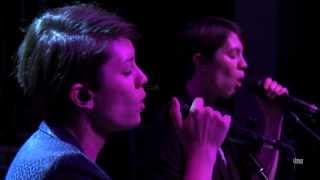 Tegan and Sara  quotCloserquot eTown webisode 496 [upl. by Johnath309]