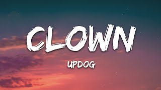 updog  clown Lyrics [upl. by Columba970]