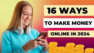 16 Legit Websites to Make Money Online in 2024 [upl. by Oirotciv629]