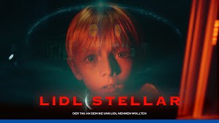 LIDL💫STELLAR  Der Tag an dem sie uns Lidl nehmen wollten  Lidl lohnt sich [upl. by Older]