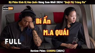 Review Phim Bom Tấn Kinh Dị Hàn Quốc Đáng Xem Nhất 2024 – Quật Mộ Trùng Ma  Bản Full [upl. by Lidah231]