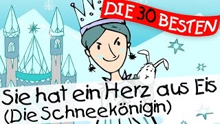 🏞️ Sie hat ein Herz aus Eis Die Schneekönigin  Märchenlieder zum Mitsingen  Kinderlieder [upl. by Laureen]