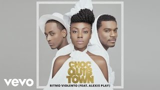 ChocQuibTown  Rítmo Violento Cover Audio ft Alexis Play [upl. by Ylrebmik]