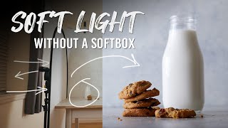 How to Create Soft quotNaturalquot Looking Light for Food Photography WITHOUT a Softbox [upl. by Annauj]