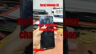 moto g60 display change solution surajtelecom23 motog60 shorts youtubeshorts youtube [upl. by Yssirhc]