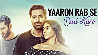 YAARON RAB SE DUA KARO LYRICS – AKHIL SACHDEVA [upl. by Yelrah]