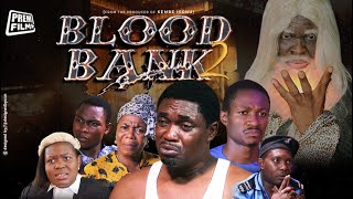 BLOOD BANK PART 2  Written amp Produced By Femi Adebile [upl. by Plusch]