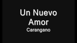 Carangano  Un nuevo amor [upl. by Yseulte]