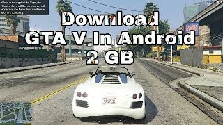 How to Download Gta 5 in Android 25 Gb 100Working Full Tutorial [upl. by Ennairol]