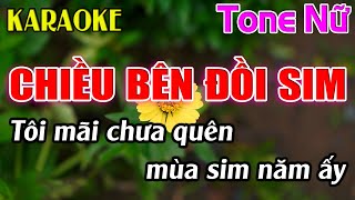 Chiều Bên Đồi Sim Karaoke Tone Nữ  Bbm  Karaoke Dễ Hát  Beat Mới [upl. by Ladnar855]