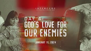 INTERCEDE 2024  Day 4 Gods Love for Our Enemies  CCF San Francisco [upl. by Thursby]