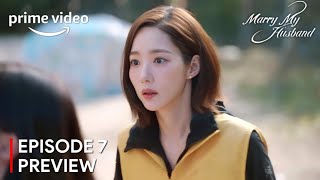 Marry My Husband Episode 7 Preview  Park Min Young ENG SUB [upl. by Nerradal]