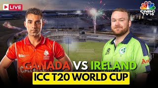 Canada Vs Ireland Match LIVE  ICC T20 World Cup 2024 LIVE  Canada Vs Ireland LIVE Score  N18L [upl. by Eicrad799]