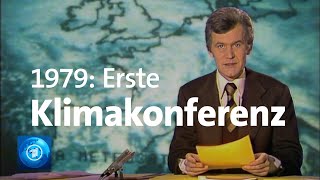 Erste Weltklimakonferenz 1979 Die Probleme sind geblieben [upl. by Wera]