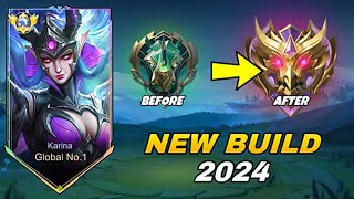 GLOBAL KARINA BUILD TO RANK UP FASTER🔥NEW ROTATION 2024  MLBB [upl. by Htide395]