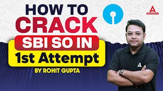 How to Crack SBI SO in First Attempt  SBI SO Notification 2024  By Rohit Gupta [upl. by Tterrej906]