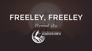 “Freely Freely”  Hymnal 389  UMC Johnstown [upl. by Hermie]