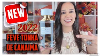 NEW FEVE TONKA de CANAIMA BOUCHERON Reseña en Español‼️Es Algo Novedoso [upl. by Marelya588]