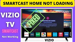 FIX VIZIO SMARTCAST NOT LOADING [upl. by Steven]