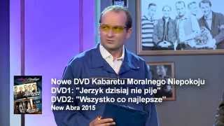 Kabaret Moralnego Niepokoju  Trailer DVD2 quotWszystko co najlepszequot New Abra 20072015 [upl. by Delmar]