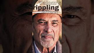 Irvin Yalom’s Rippling Effect  existentialism psychology therapy [upl. by Nuncia]