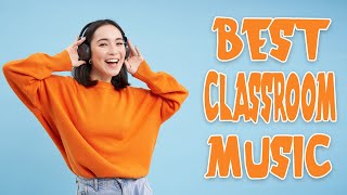 Best Classroom Music  Pop Instrumentals [upl. by Bindman]