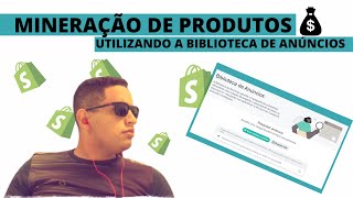 Como Minerar Produtos de Forma GRATUITA com a Biblioteca de anúncios [upl. by Adnoek864]