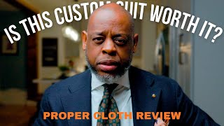 2 Weeks to a Fully Custom Suit PROPER CLOTH Review [upl. by Femi]