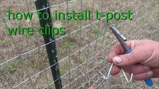 how to install wire clips on t posts [upl. by Dnomaj473]