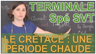 Le Crétacé  période chaude dans lhistoire de la Terre  Spé SVT  Terminale  Les Bons Profs [upl. by Trabue]