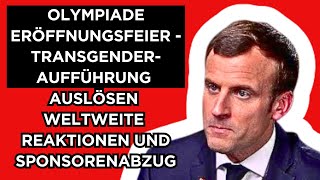 🔴Olympische Eröffnungsfeier  TransgenderAuftritt löst Gegenreaktionen und Rückzug des Sponsors aus [upl. by Haldis]