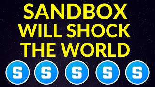 Sandbox Will Shock the World…Here’s Why  SAND Price Prediction  Metaverse Project [upl. by Lleihsad]