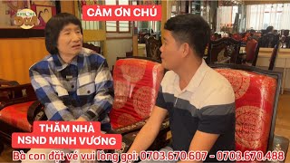 Khương Dừa thăm nhà NSND Minh Vương nghe bà con hàng xóm nói về chú quá dễ thương [upl. by Azaria543]