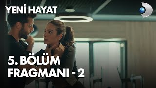 Yeni Hayat Episode 5 Trailer 2 English Spanish Arabic and Turk Subtitles [upl. by Aleet]