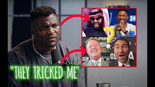 FRANCIS NGANNOU CLAIMS HE WAS TRICKED BEFORE THE AJ FIGHT SAYS THEY USED DIRTY UNFAIR TACTICS [upl. by Lebasy123]