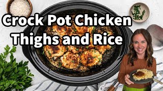 The Best Crock Pot Chicken Thighs and Rice [upl. by Adnuhsat392]