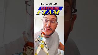 Prime spécial Capitaine Flam  Rdv le 17 à 21h00 sur ma chaîne youtube [upl. by Onra]