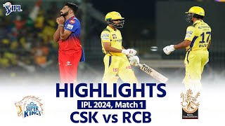 CSK vs RCB IPL 2024 Match Highlights Chennai Super Kings vs Royal Challengers Bangalore Today Match [upl. by Bibbye]