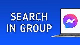 How to Search in Messenger App Group On PC New Update [upl. by Einahpad201]