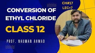 CONVERSION OF ETHYL CHLORIDE TO TETRA ETHYL LEAD CHAPTER 17 Chemistry FBISE [upl. by Broome]