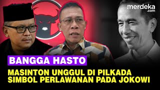 Hasto Banggakan Kader PDIP Masinton Simbol Perlawanan Terhadap Jokowi Unggul di Pilkada [upl. by Sliwa589]