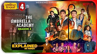 The Umbrella Academy Season 4 All Episode Explained In Hindi  Netflix हिंदी  Pratiksha Nagar [upl. by Shama]