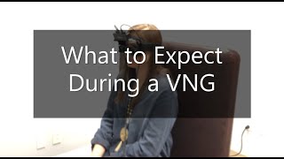 What to Expect VNG Test [upl. by Anned]